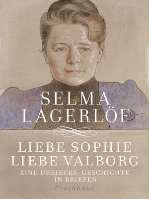 cover image of Liebe Sophie – Liebe Valborg